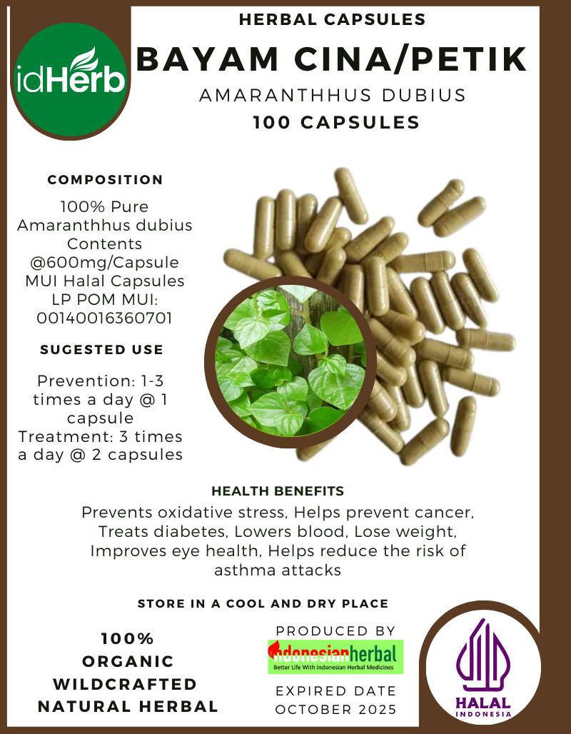 [idHerb] 100-800 Capsule BAYAM CINA/Petik Amaranthhus Dubius WildCrafted